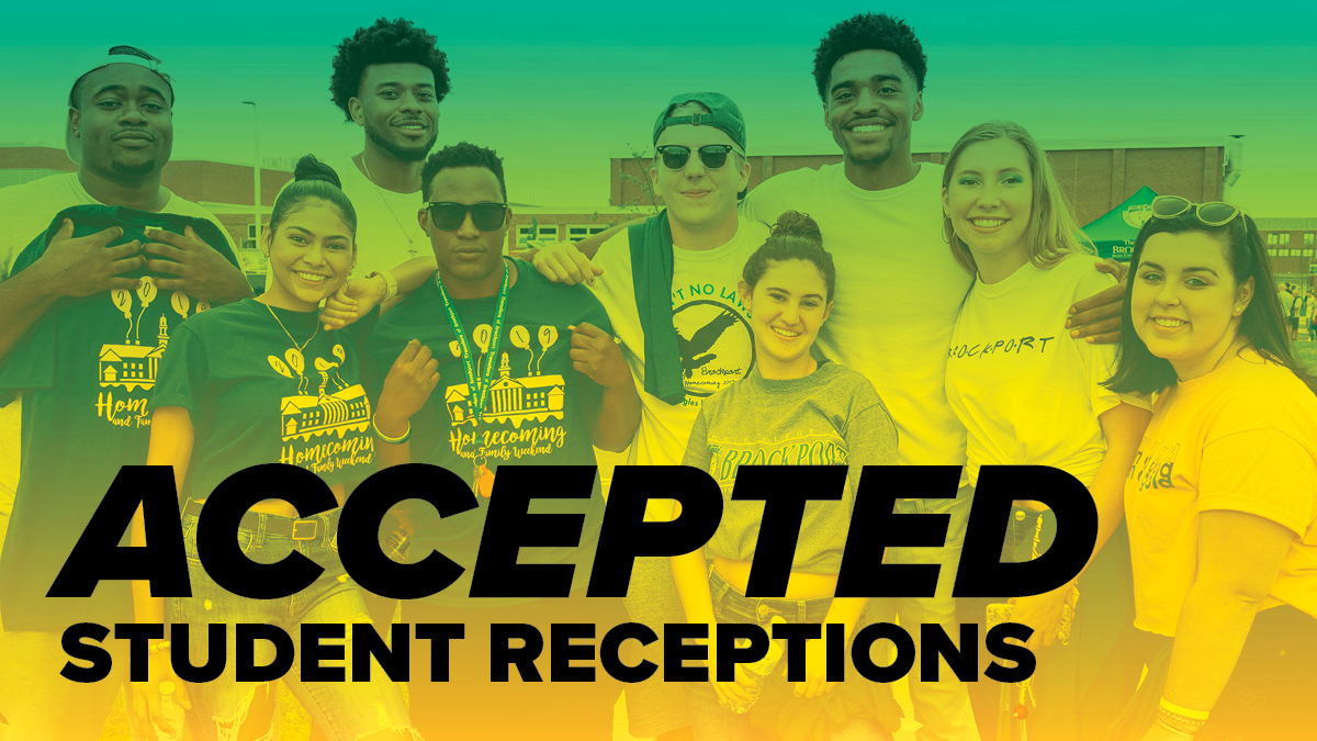 a group of smiling students, with ACCEPTED STUDENT RECEPTIONS superimposed