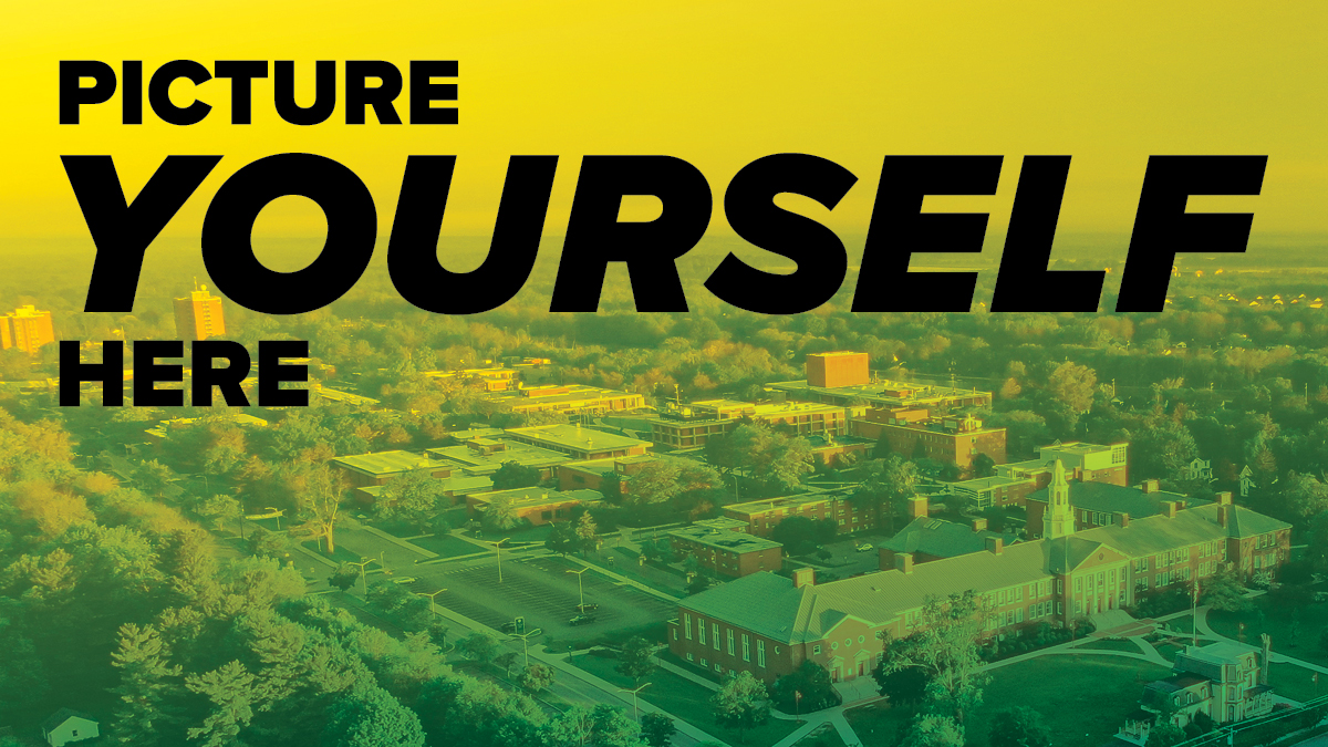 an aerial view of campus, with PICTURE YOURSELF HERE superimposed